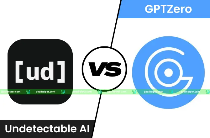 Undetectable AI vs GPTZero
